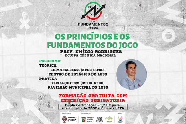 Formação Gratuita de Futsal “Os Princípios e os Fundamentos do Jogo”
